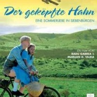 Cocosul decapitat – Der geköpfte Hahn (2008)