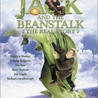 Jack and the Beanstalk: The Real Story (2001) Jack şi vrejul de fasole